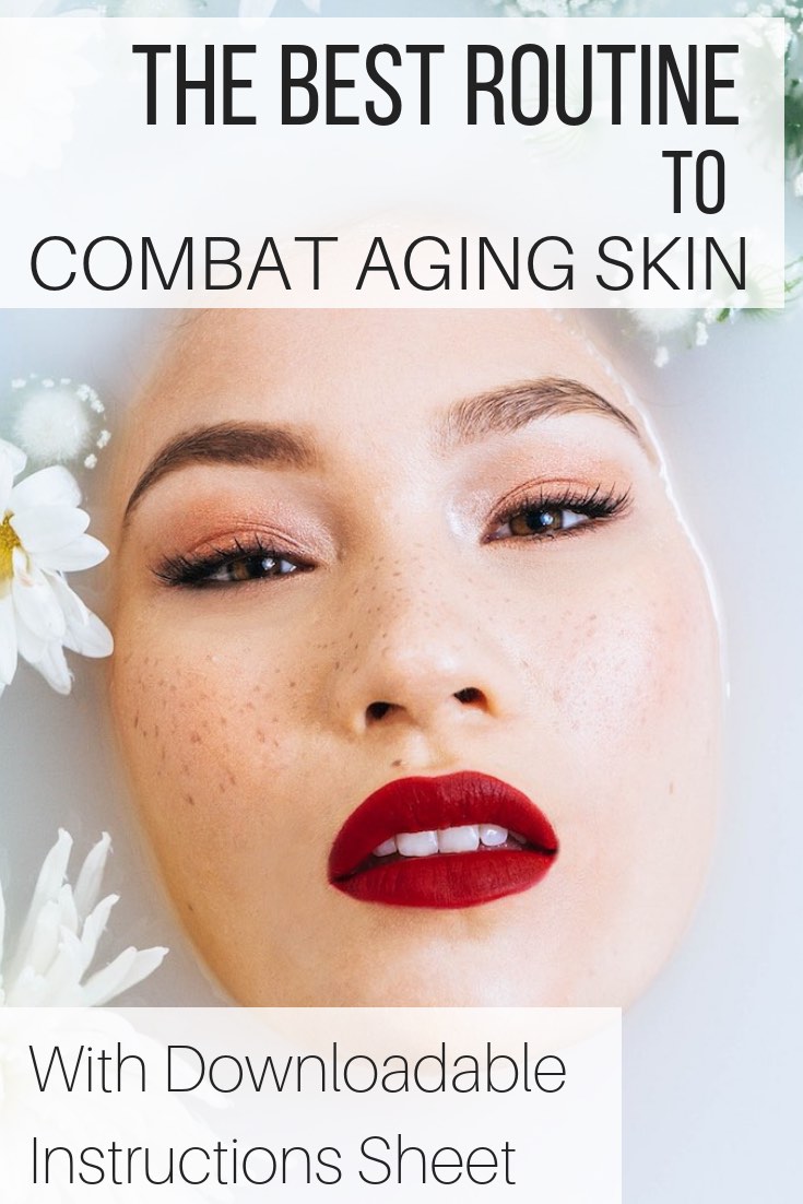 The Best Routine to Combat Aging Skin_pin