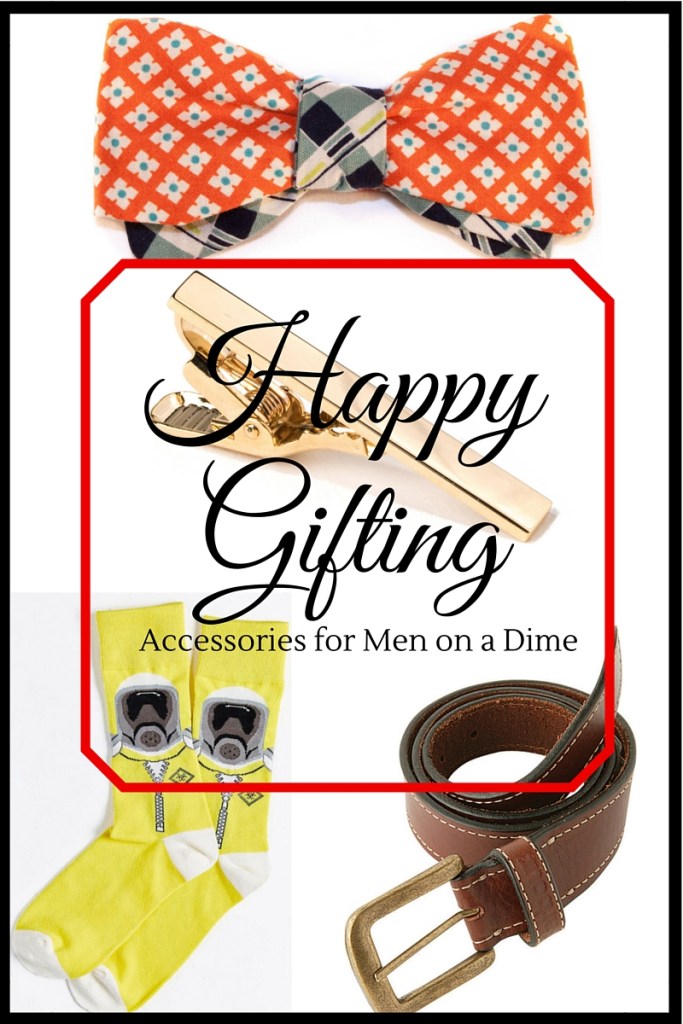 Happy Gifting - Accessories for Men on a Dime
