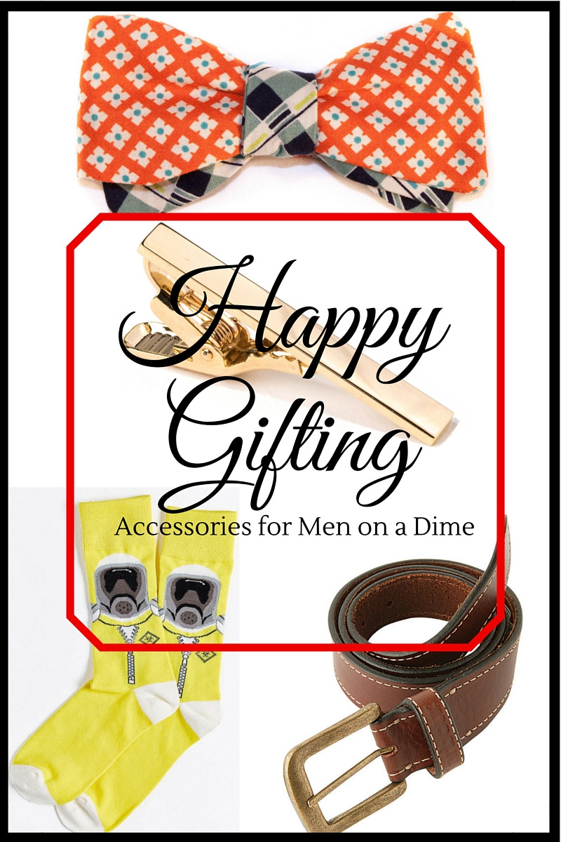 Happy Gifting - Accessories for Men on a Dime