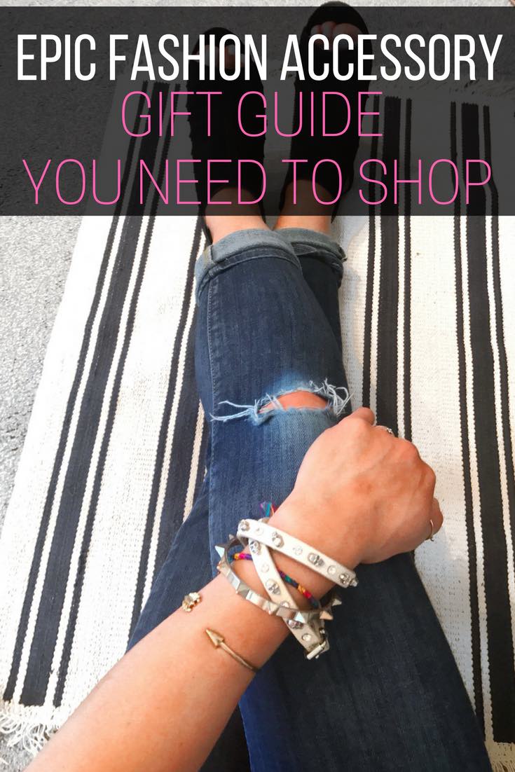Epic Fashion Accessory Gift Guide You Need to Shop – The Wardrobe Stylist