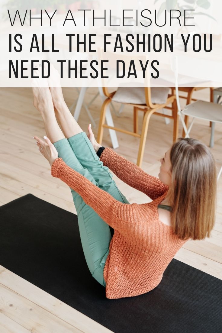 Why Athleaisure Is All The Fashion You Need These Days_Pin