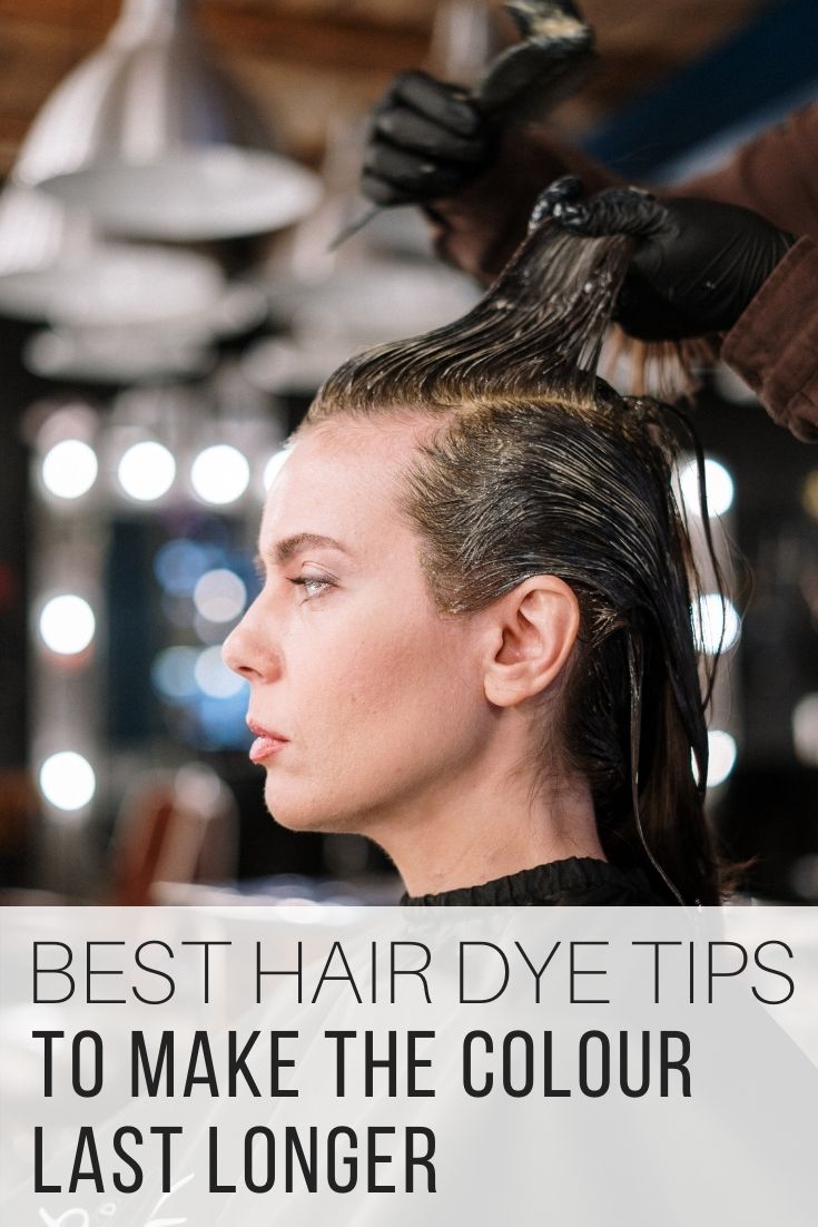 Best Hair Dye Tips to Make The Colour Last Longer_Pin