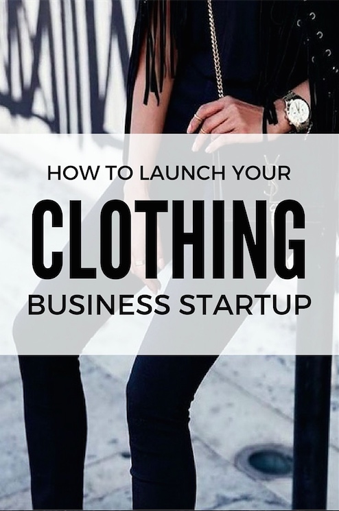 Launch your own clothing business startup