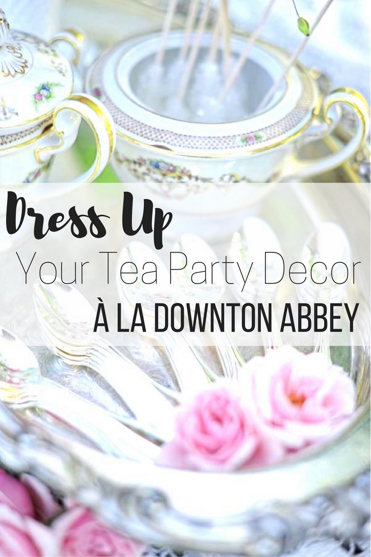 Tea party decor à la Downton Abbey - Pin